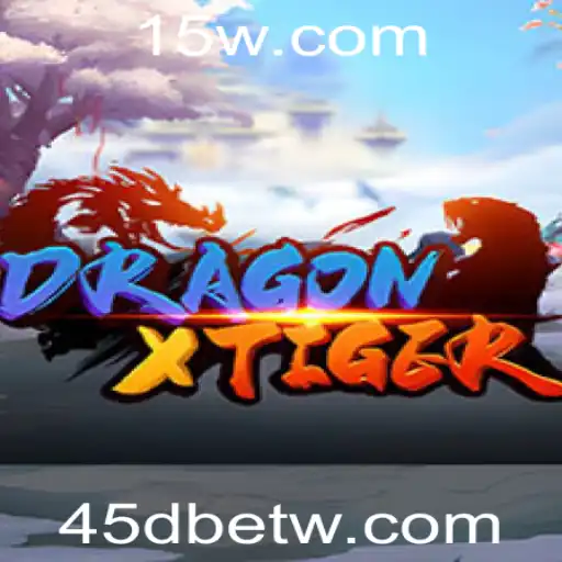 DragonXTiger: O Jogo Que Está Dominando a Cena